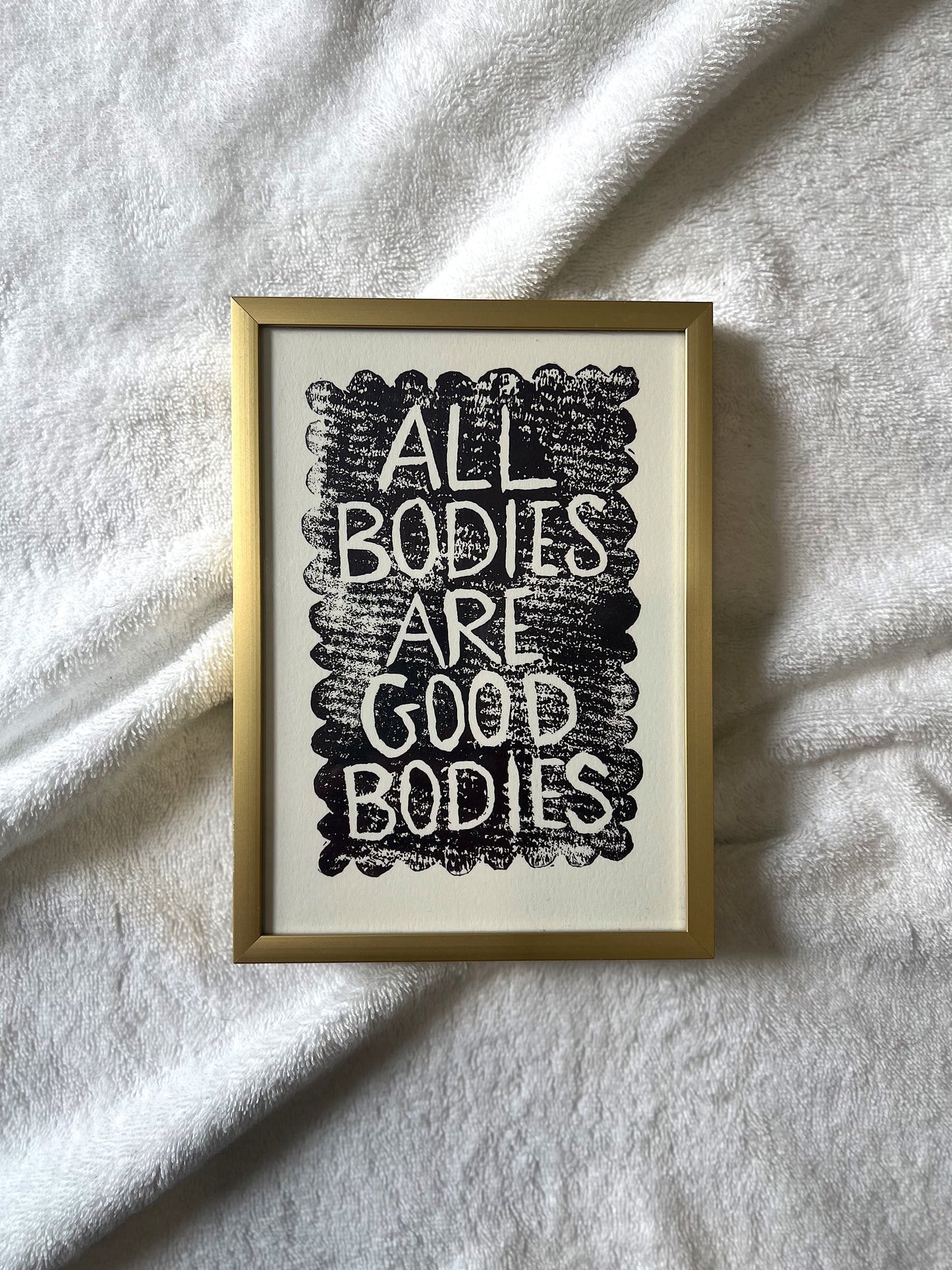 All Bodies Are Good Bodies Print